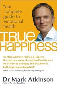 Portada del libro "True Happiness" del Dr. Mark Atkinson